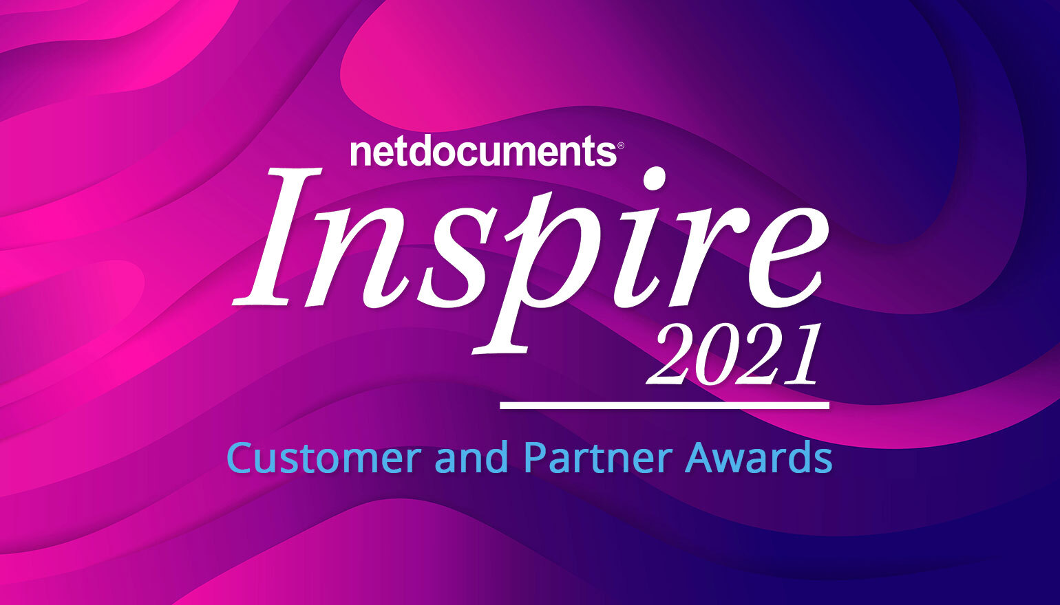 Graphic for NetDocuments 2021 Inspire event Customer and Partner Awards