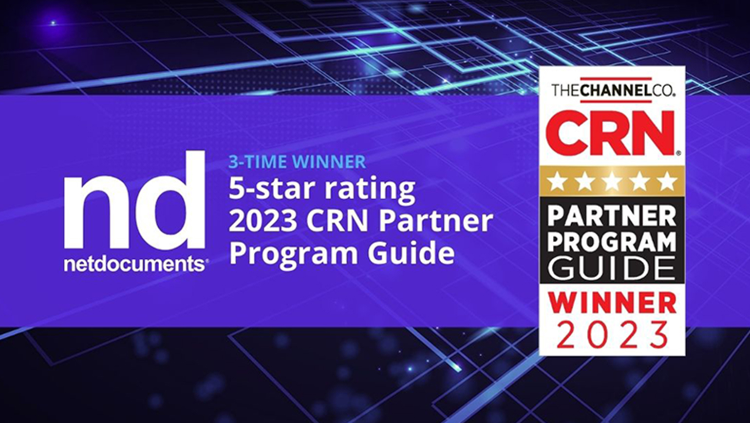 NetDocuments Partner Program wins a 5 start rating for the third year in a row by CRN.